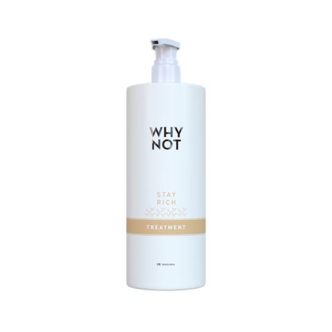 WHY NOT Stay Rich Treatment 1000ml