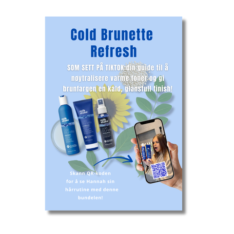 tiktok Kampanje - Cold brunette refresh