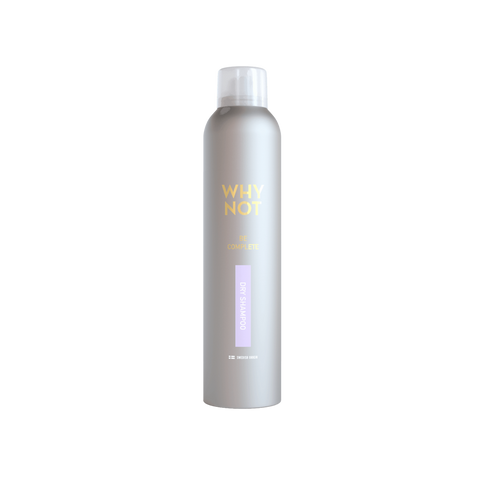 WHY NOT be Complete - Dry Shampoo