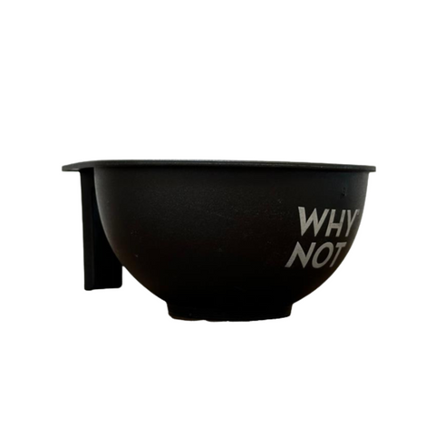 WHY NOT The Black Bowl